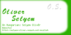 oliver selyem business card